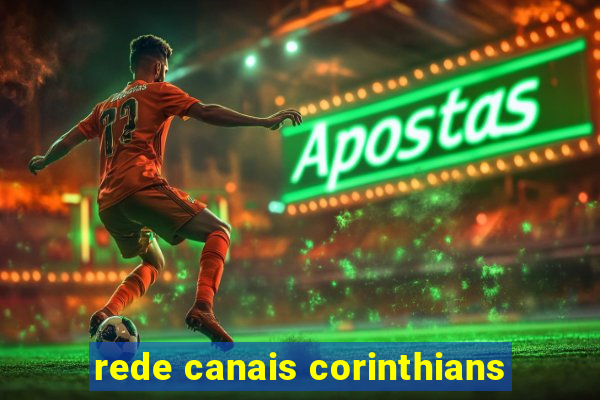 rede canais corinthians